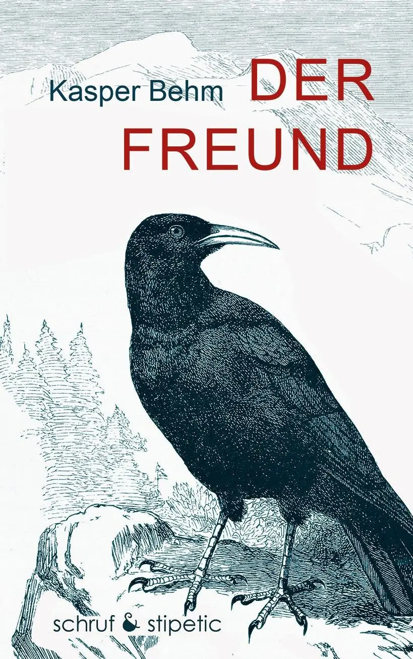 Cover: 9783944359830 | Der Freund | Kasper Behm | Taschenbuch | 316 S. | Deutsch | 2025