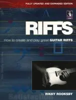 Cover: 9780879309930 | Riffs | How to Create and Play Great Guitar Riffs | Rikky Rooksby