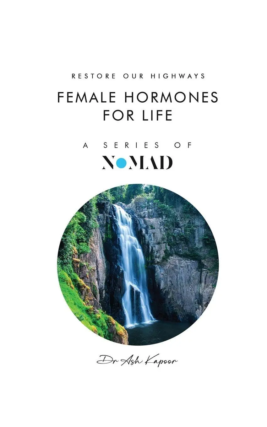 Cover: 9781836639930 | Female Hormones For Life | Restore Our Highways | Ash Kapoor | Buch
