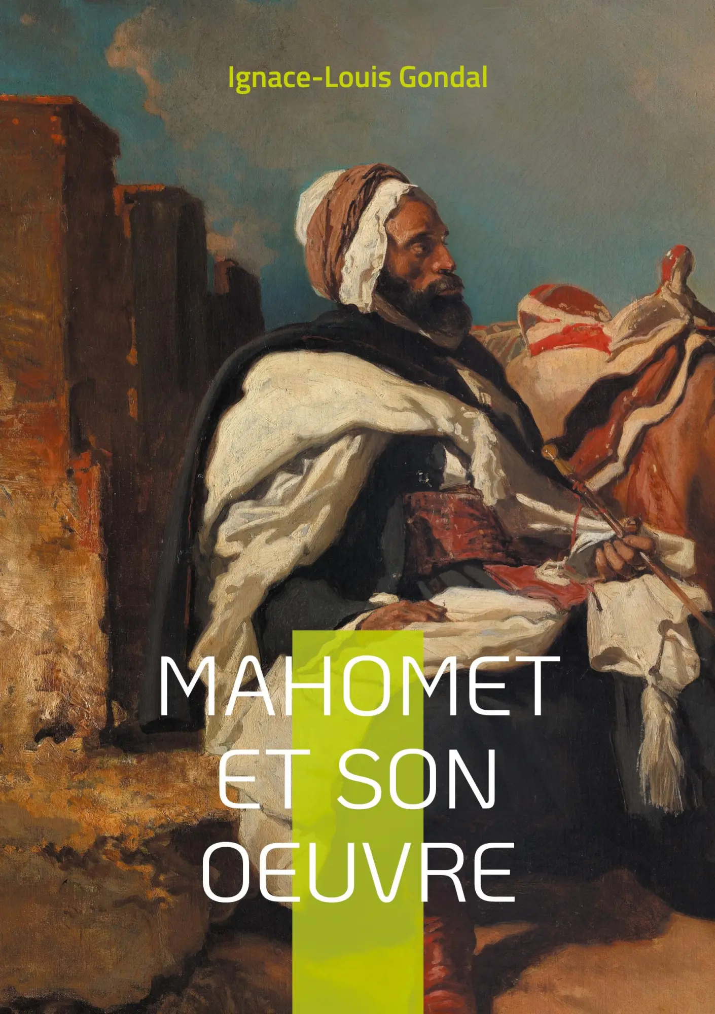 Cover: 9782322559930 | Mahomet et son oeuvre | Ignace-Louis Gondal | Taschenbuch | 2025