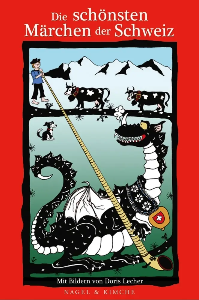 Cover: 9783312009930 | Die schönsten Märchen der Schweiz | Dirk Vaihinger | Buch | 208 S.