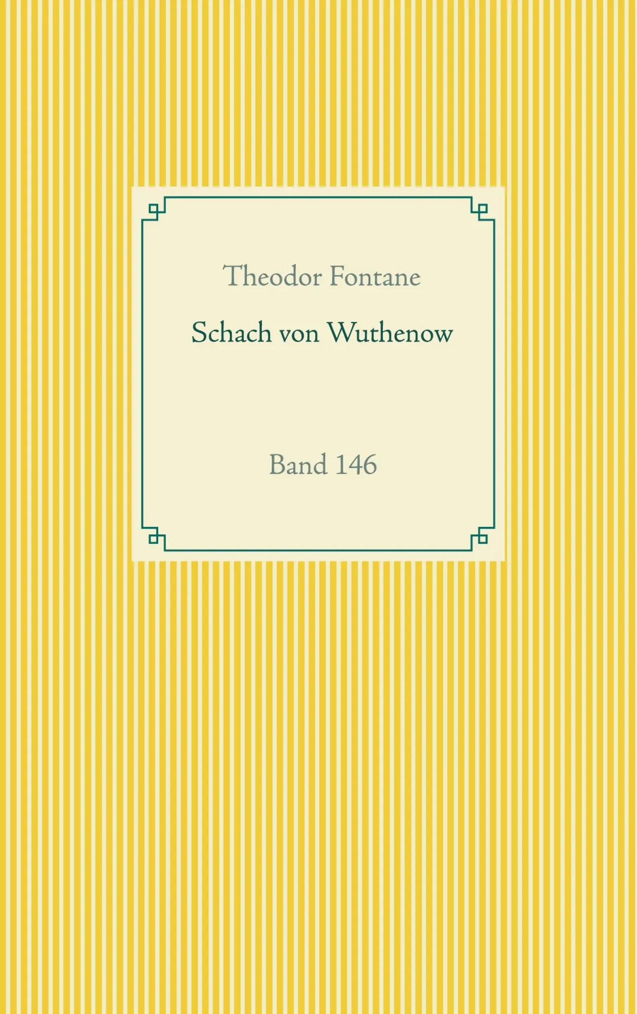 Cover: 9783752669930 | Schach von Wuthenow | Band 146 | Theodor Fontane | Taschenbuch | 2020