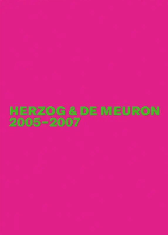Cover: 9783035610031 | Herzog &amp; de Meuron 2005-2007 | Das Gesamtwerk, Band 6 | GERHARD MACK
