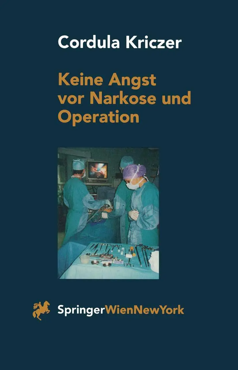Cover: 9783211830031 | Keine Angst vor Narkose und Operation | Ein Patientenratgeber | Buch