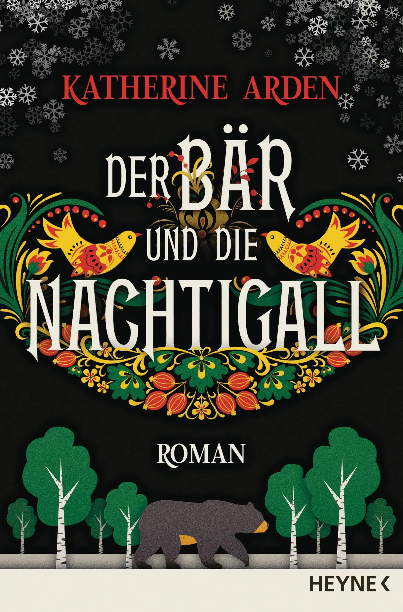 Cover: 9783453320031 | Der Bär und die Nachtigall | Katherine Arden | Taschenbuch | 432 S.