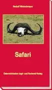 Cover: 9783852080031 | Safari | Jagdreisen zur Wiege der Menschheit | Rudolf Winkelmayer