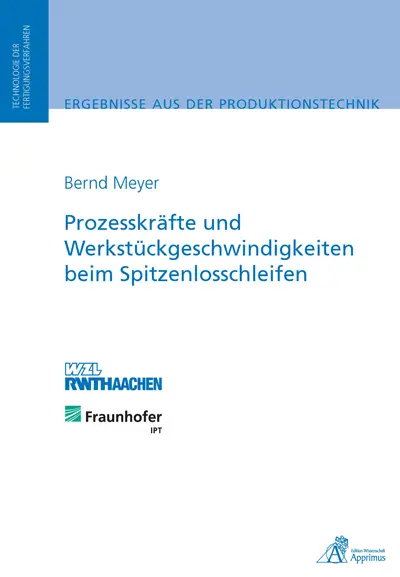Cover: 9783863590031 | Prozesskräfte und Werkstückgeschwindigkeiten beim Spitzenlosschleifen