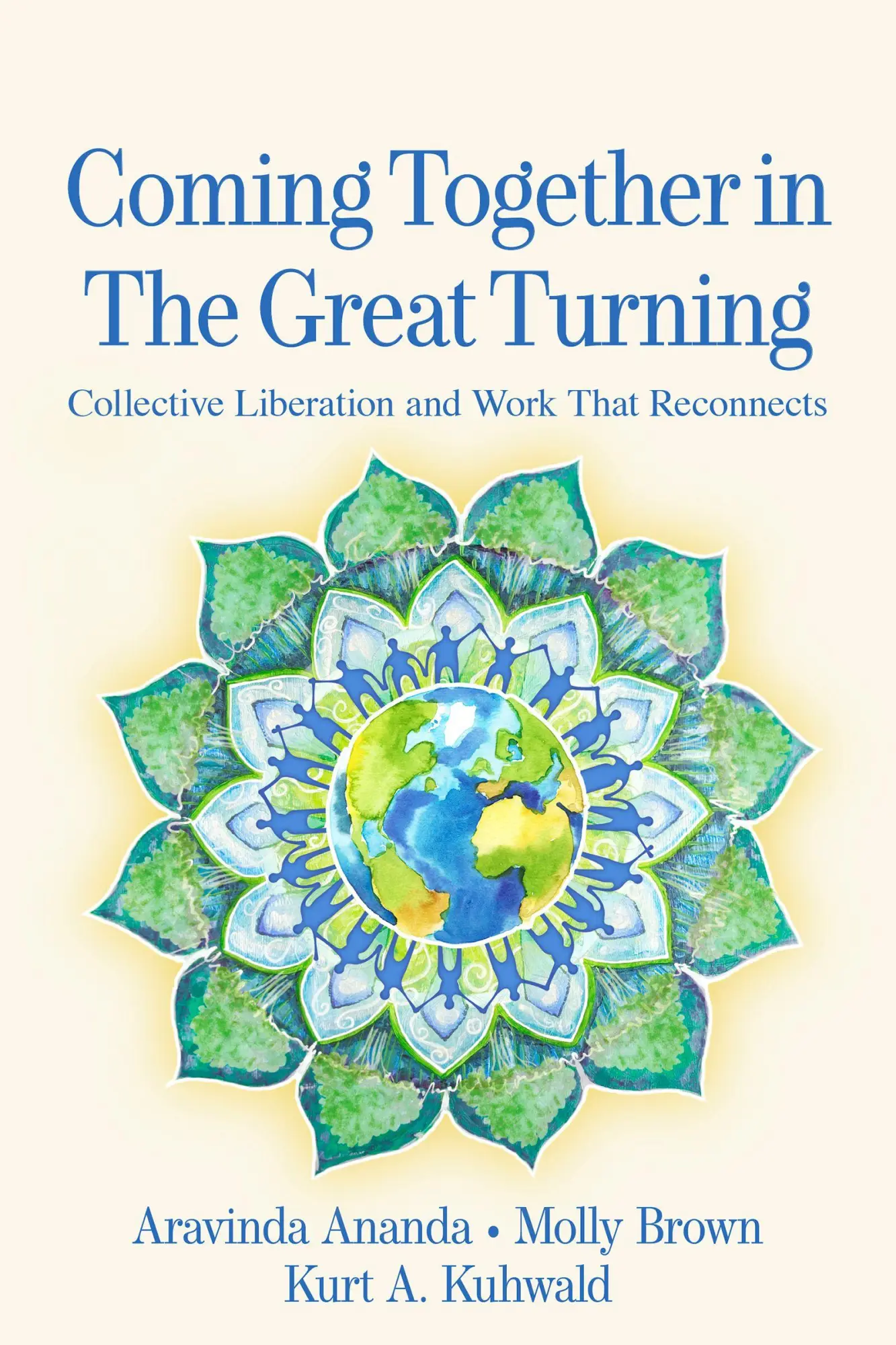 Cover: 9781774060131 | Coming Together in the Great Turning | Aravinda Ananda (u. a.) | Buch