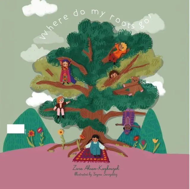 Cover: 9781911740131 | Where Do My Roots Go? | Zara Ahsan Kazkouzeh | Taschenbuch | Englisch