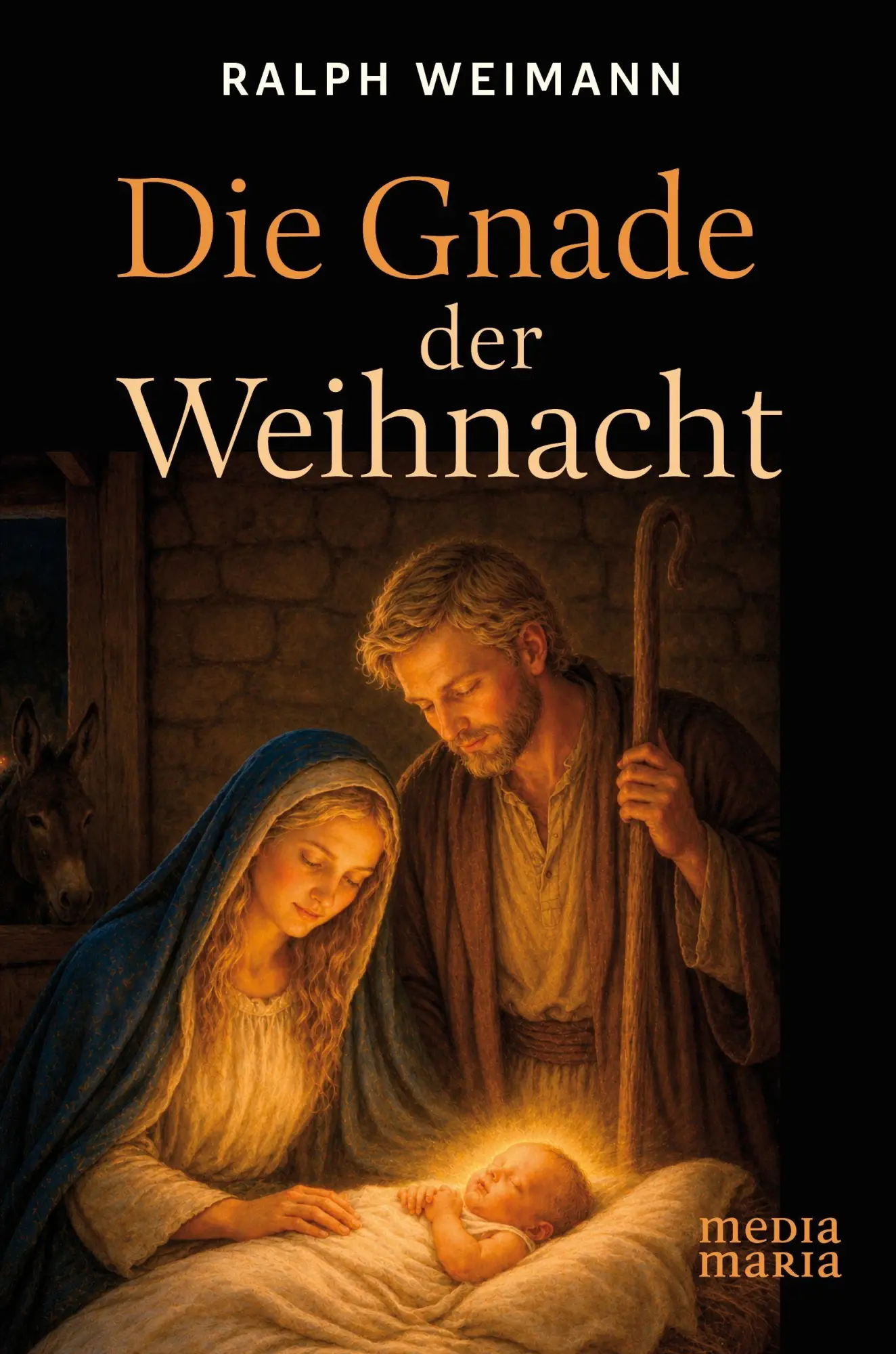 Die Gnade der Weihnacht - Neuware