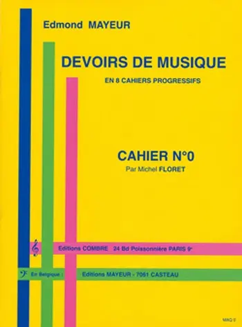 Cover: 9790230300131 | Devoirs de musique cahier 0 | Edmond Mayeur | Buch | Combre Edition