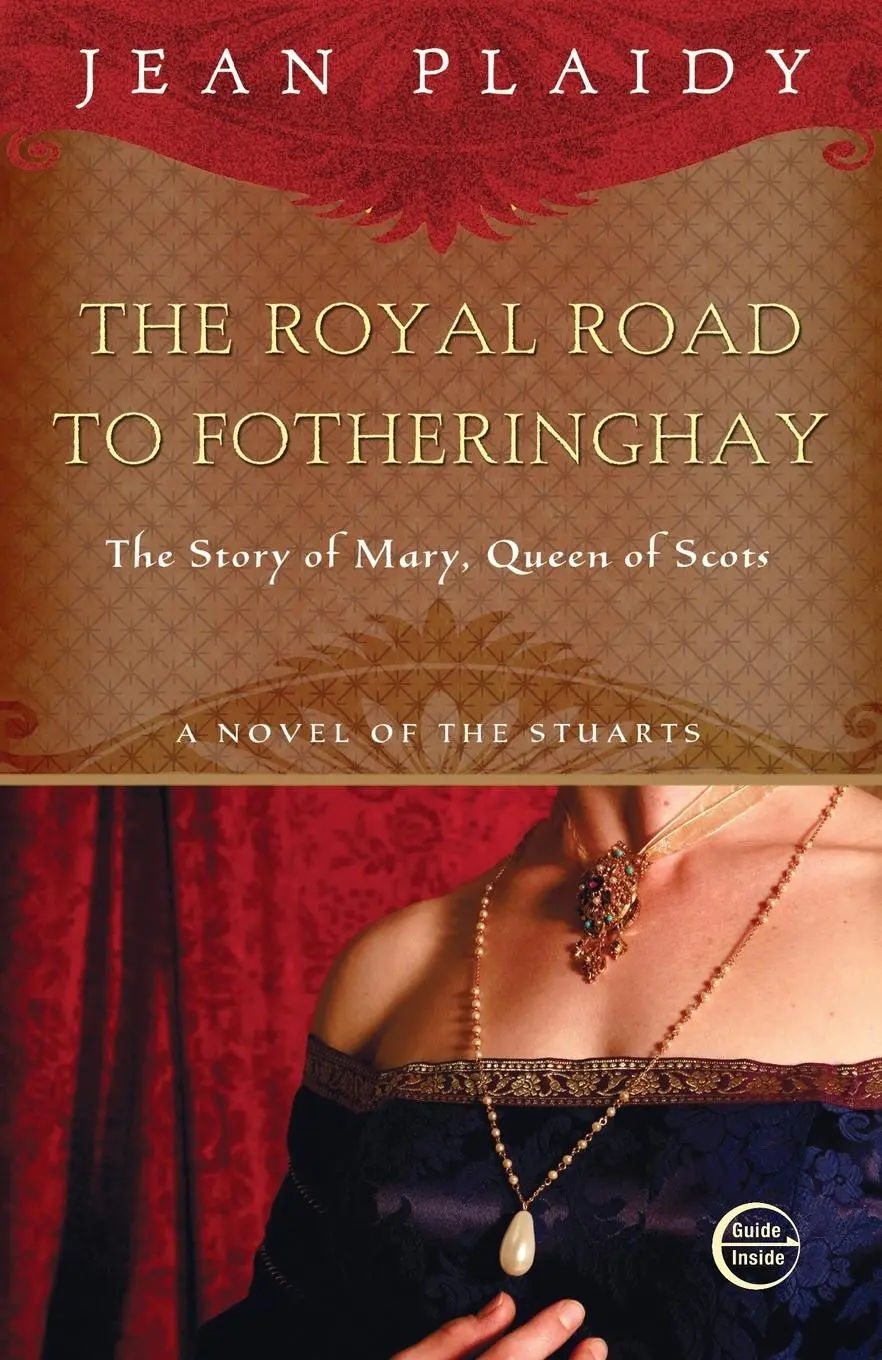 Cover: 9780609810231 | Royal Road to Fotheringhay | The Story of Mary, Queen of Scots | Buch