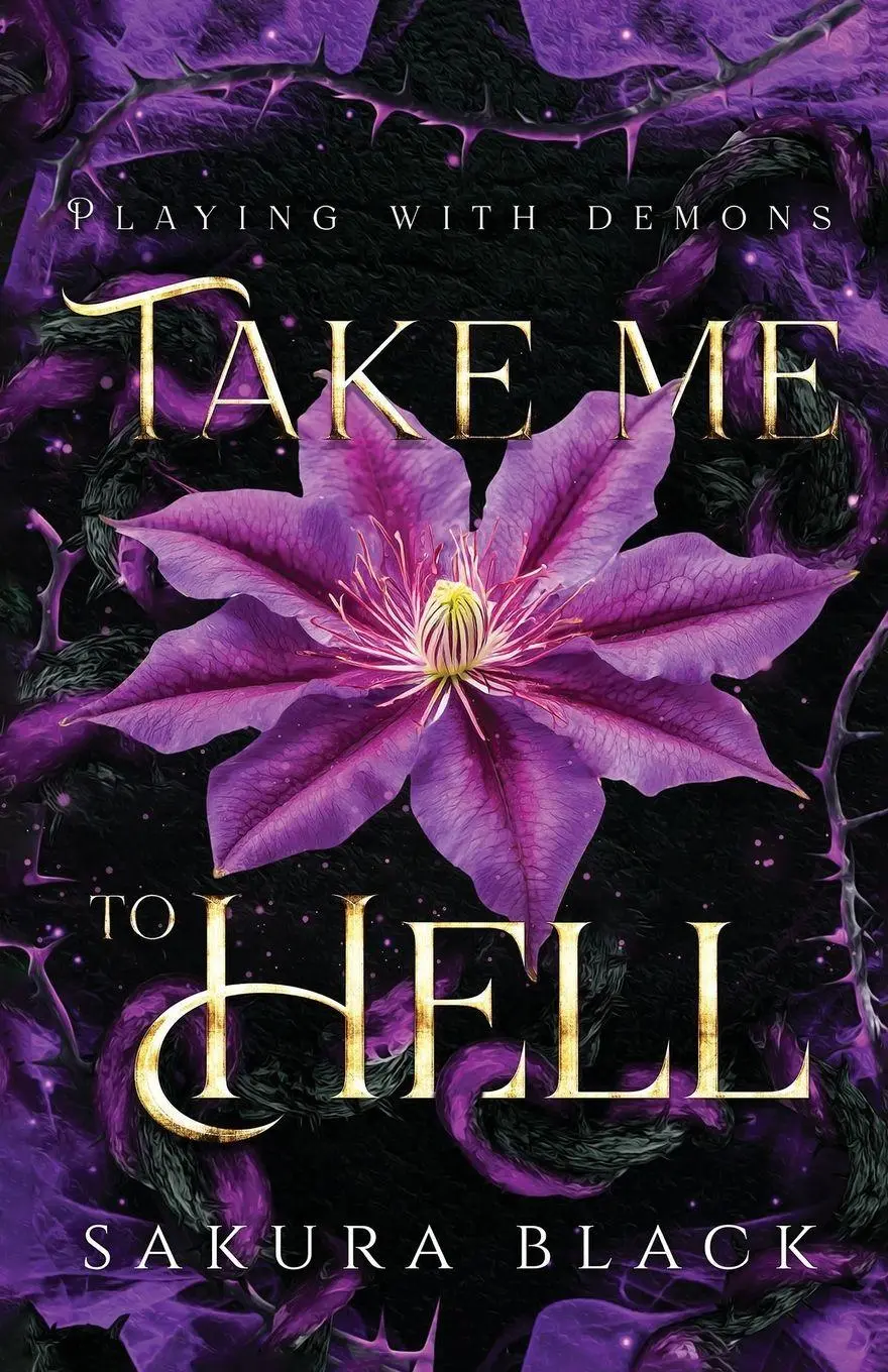 Cover: 9780645900231 | Take Me to Hell | A Paranormal Demon Romance | Sakura Black | Buch