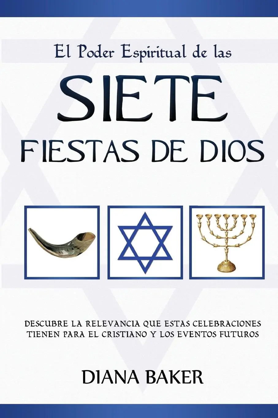 Cover: 9781682120231 | El Poder Espiritual de las Siete Fiestas de Dios | Diana Baker | Buch