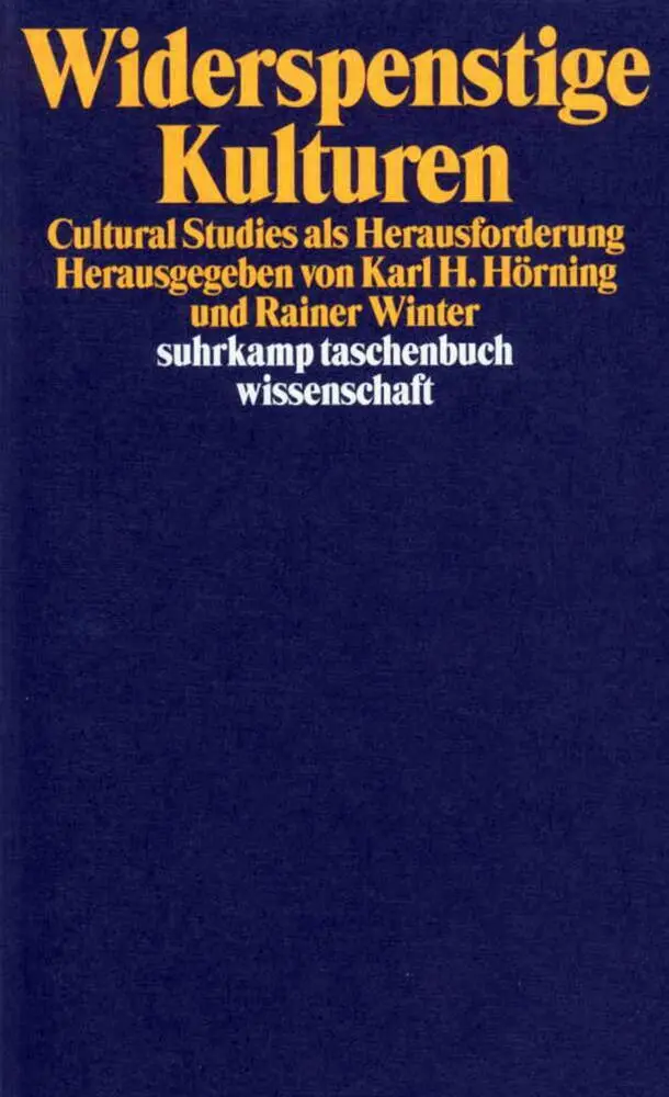 Cover: 9783518290231 | Widerspenstige Kulturen | Cultural Studies als Herausforderung | Buch