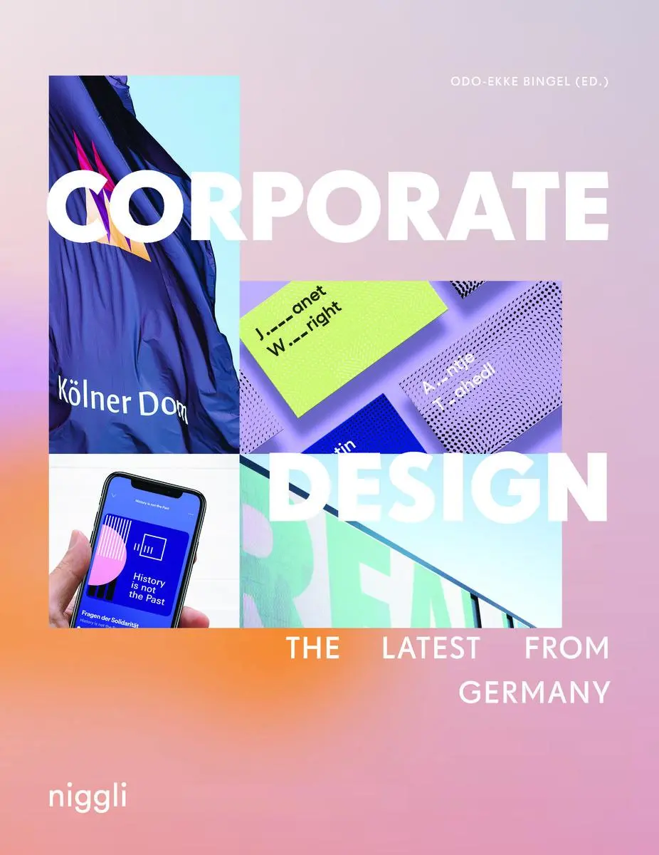 Cover: 9783721210231 | Corporate Design | The Latest from Germany | Odo-Ekke Bingel | Buch Cover: 9783721210231 | Corporate Design | The Latest from Germany | Odo-Ekke Bingel | Buch