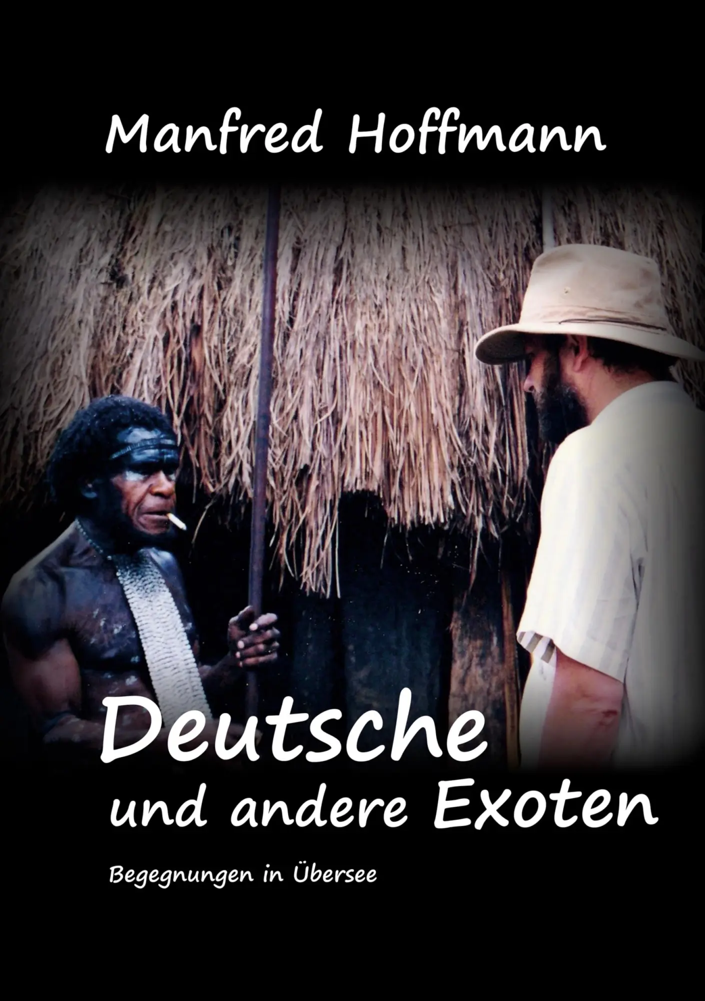 Cover: 9783839120231 | Deutsche und andere Exoten | Manfred Hoffmann | Buch | 472 S. | 2025