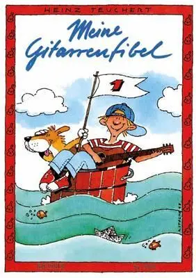Cover: 9790204270231 | Meine Gitarrenfibel. Bd.1 | Ausgabe ohne Audio (Übung 1-40) | Teuchert