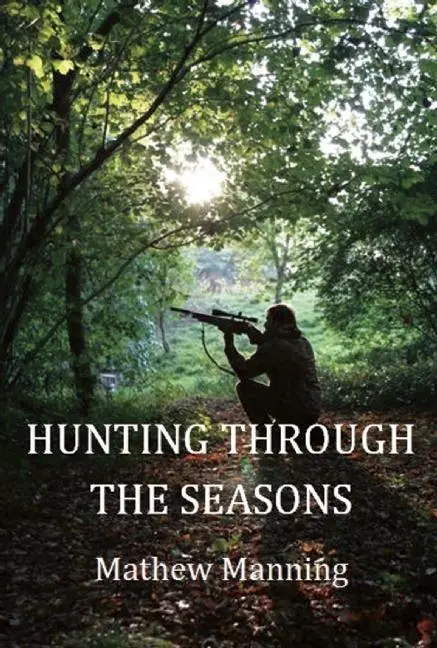 Cover: 9780857160331 | Air Rifle Hunting Through the Seasons | A Guide to Fieldcraft | Buch