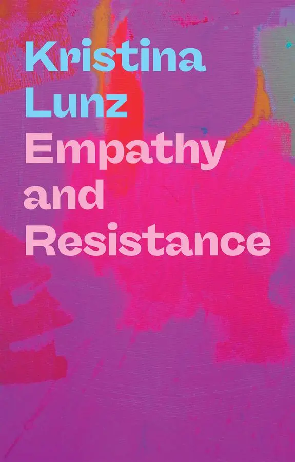 Cover: 9781509570331 | Empathy and Resistance | Kristina Lunz | Taschenbuch | Englisch | 2025