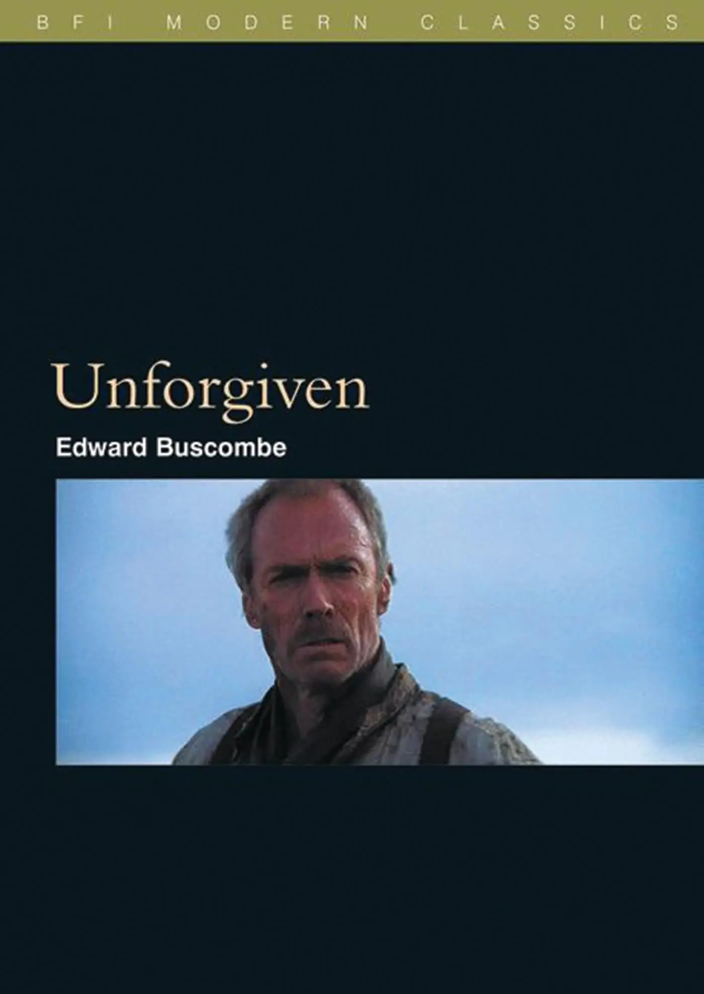 Cover: 9781844570331 | Unforgiven | Edward Buscombe | Taschenbuch | British Film Institute