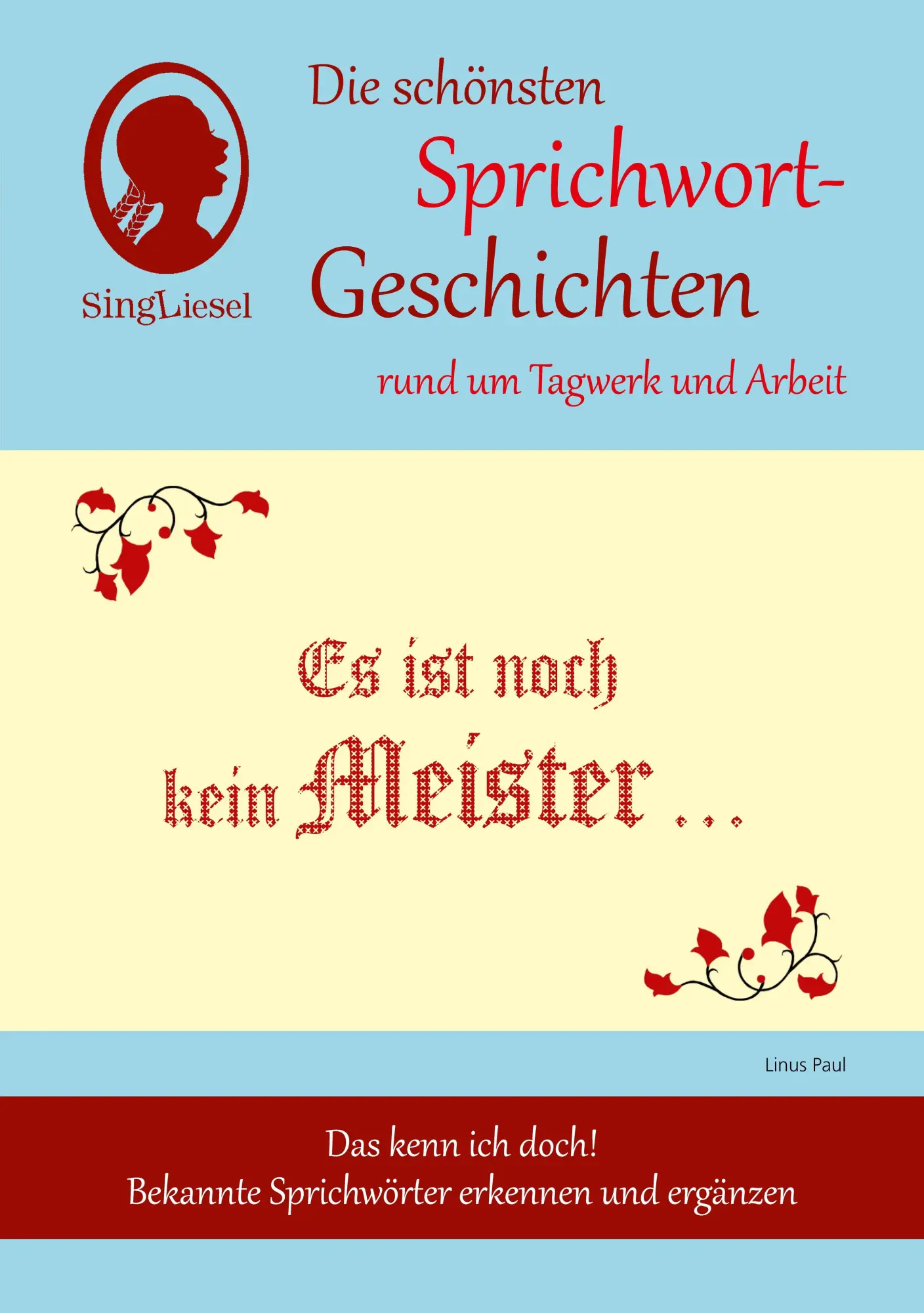 Cover: 9783944360331 | Es ist noch kein Meister vom Himmel gefallen, Die schönsten...
