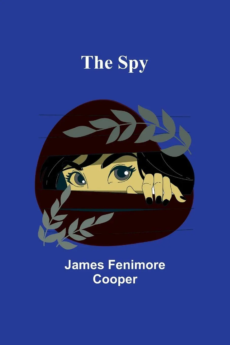 Cover: 9789362090331 | The Spy | James Fenimore Cooper | Taschenbuch | Englisch | 2024