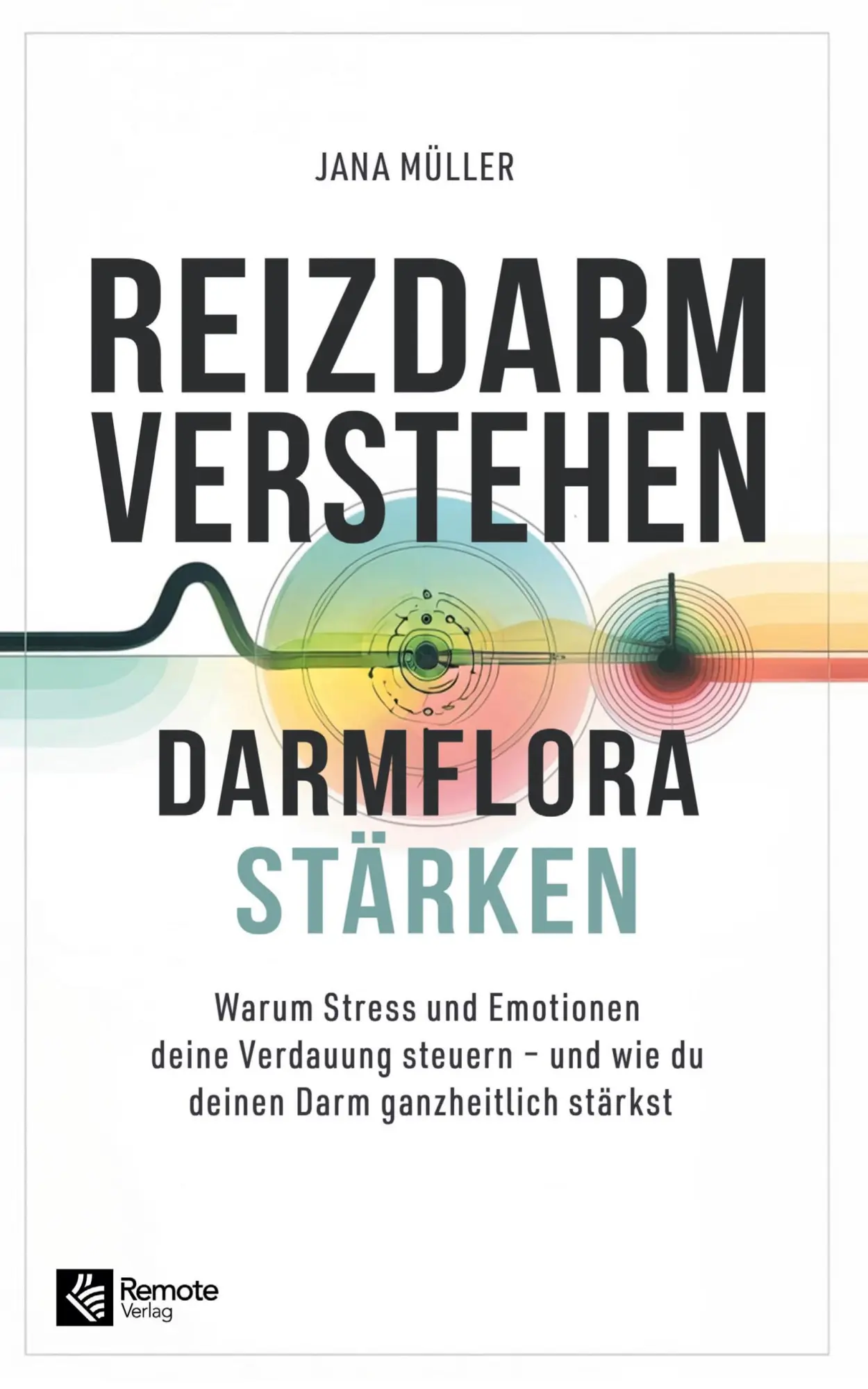 Cover: 9798894740331 | Reizdarm verstehen, Darmflora stärken | Jana Müller | Taschenbuch