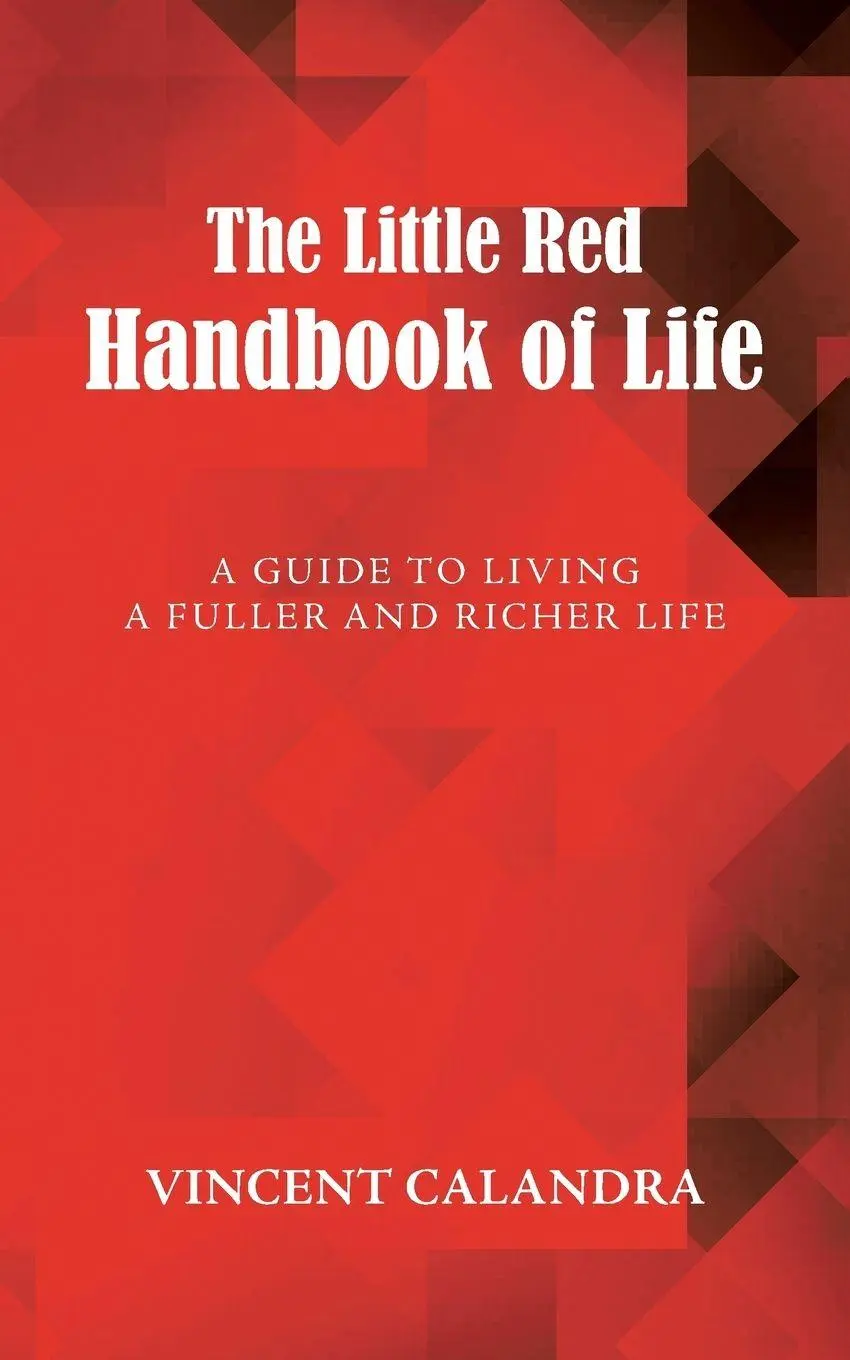 Cover: 9781504370431 | The Little Red Handbook of Life | Vincent Calandra | Taschenbuch