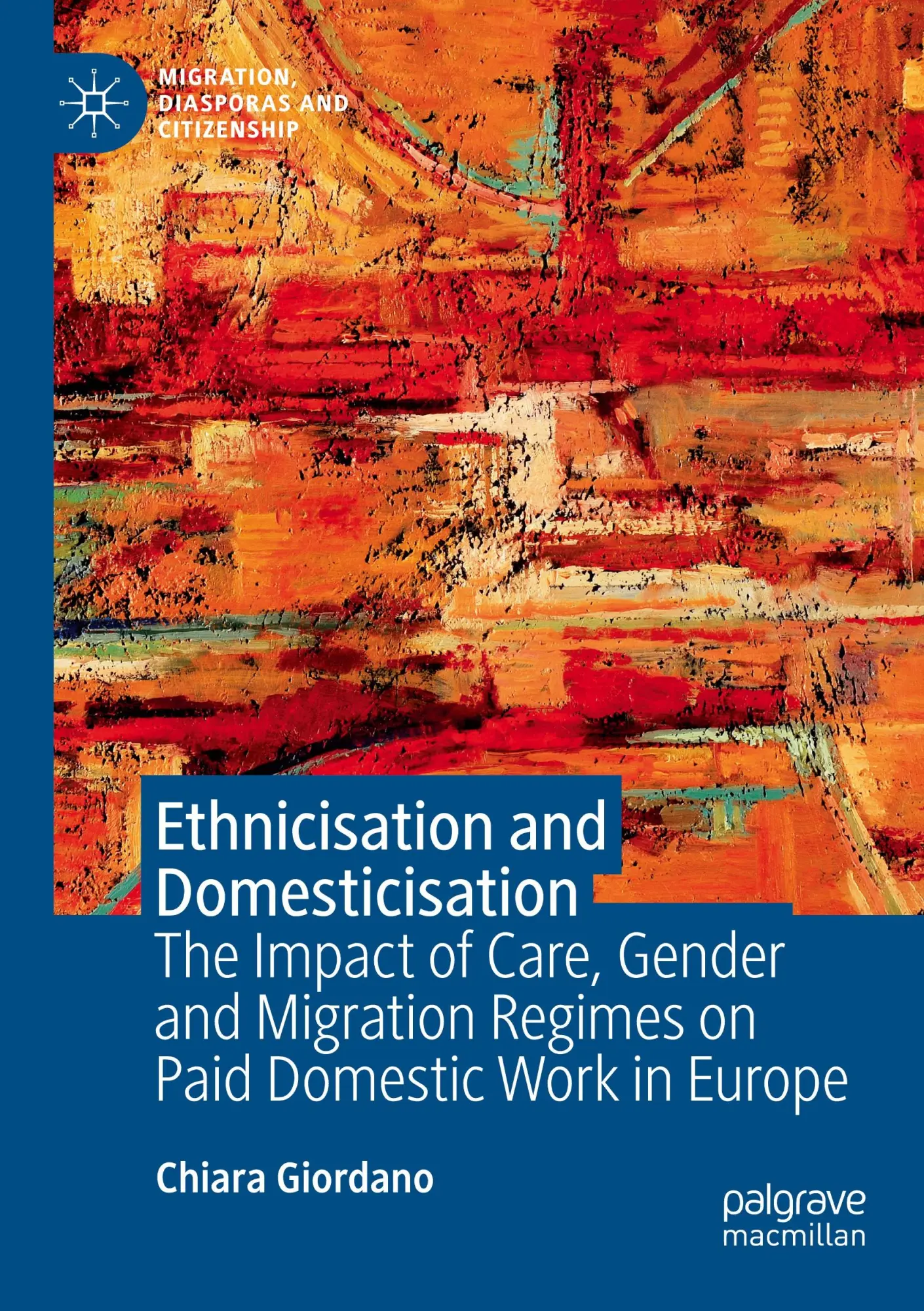 Cover: 9783031160431 | Ethnicisation and Domesticisation | Chiara Giordano | Taschenbuch