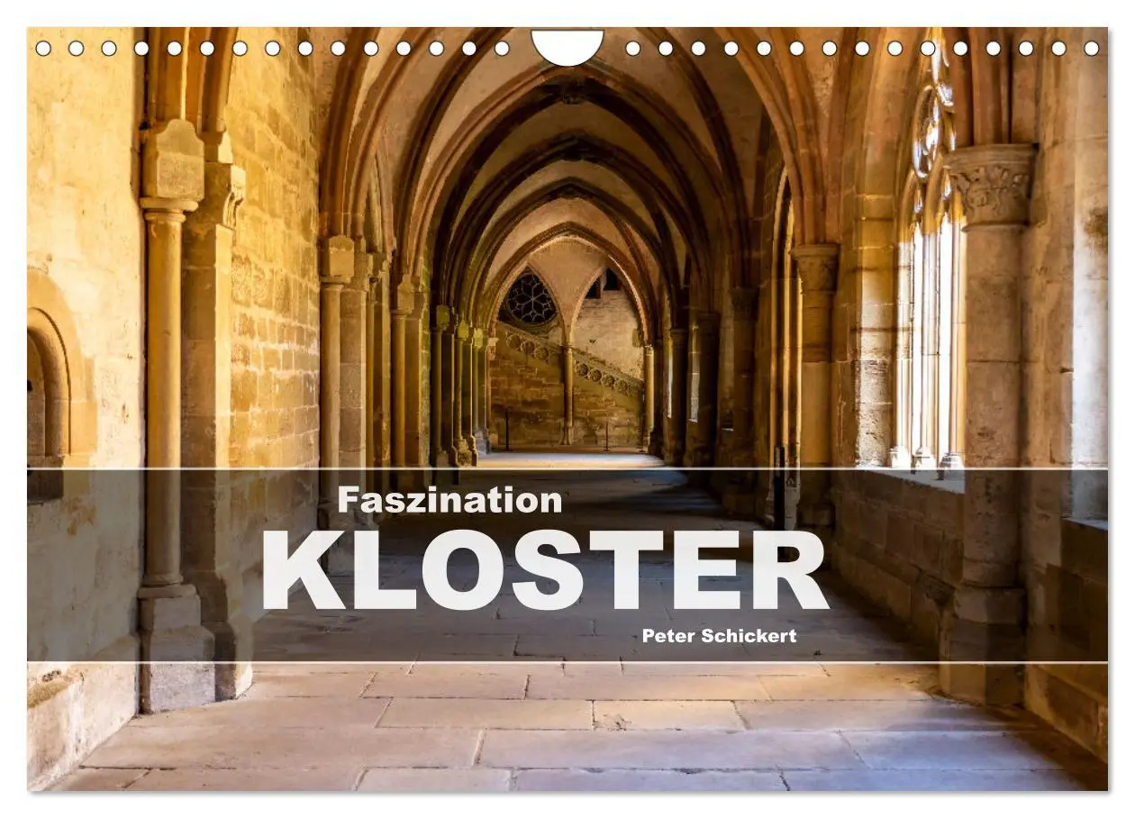 Cover: 9783457340431 | Faszination Kloster (Wandkalender 2026 DIN A4 quer), CALVENDO...