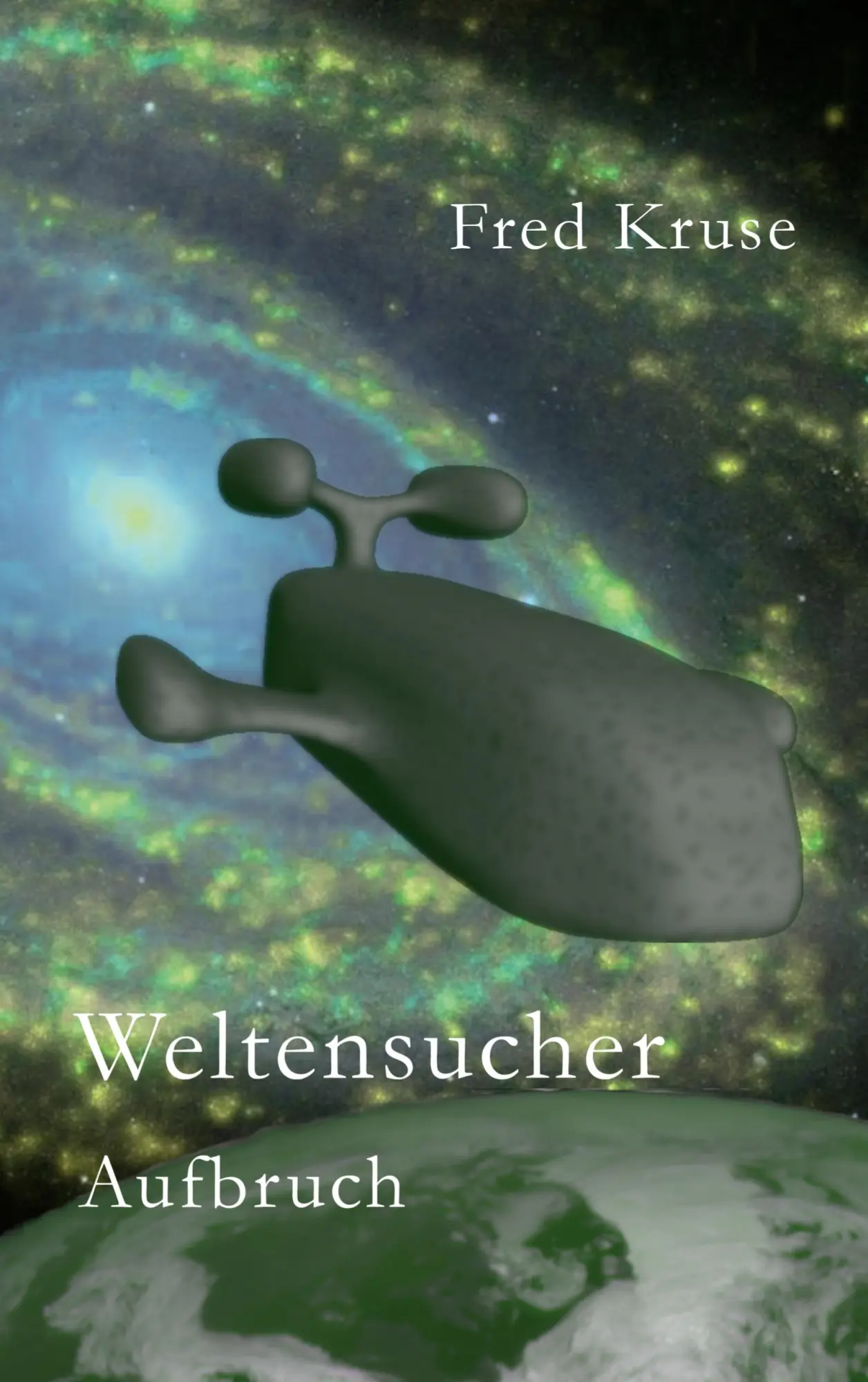 Cover: 9783837050431 | Weltensucher - Aufbruch (Band 1) | Fred Kruse | Taschenbuch | 340 S.