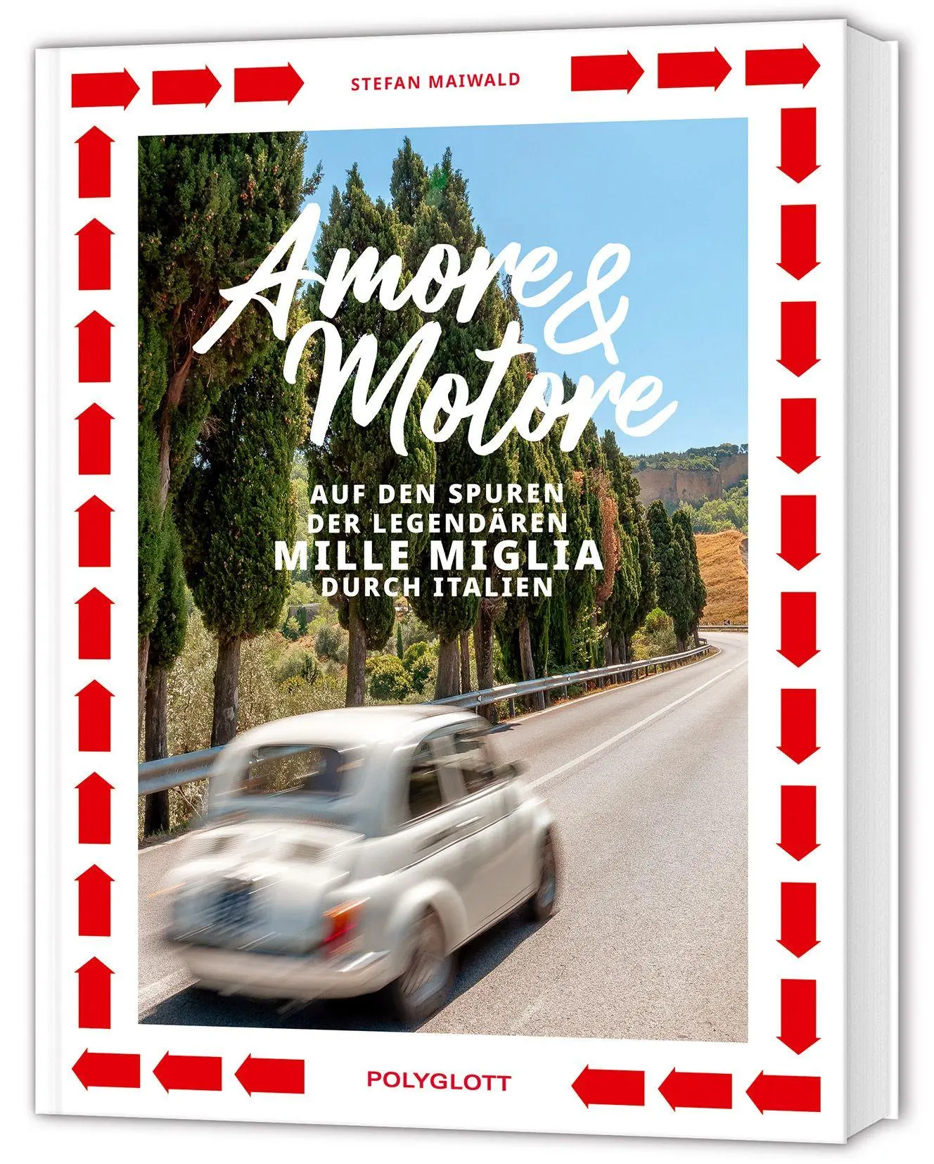 Cover: 9783846410431 | Amore &amp; Motore | Stefan Maiwald | Buch | 272 S. | Deutsch | 2026