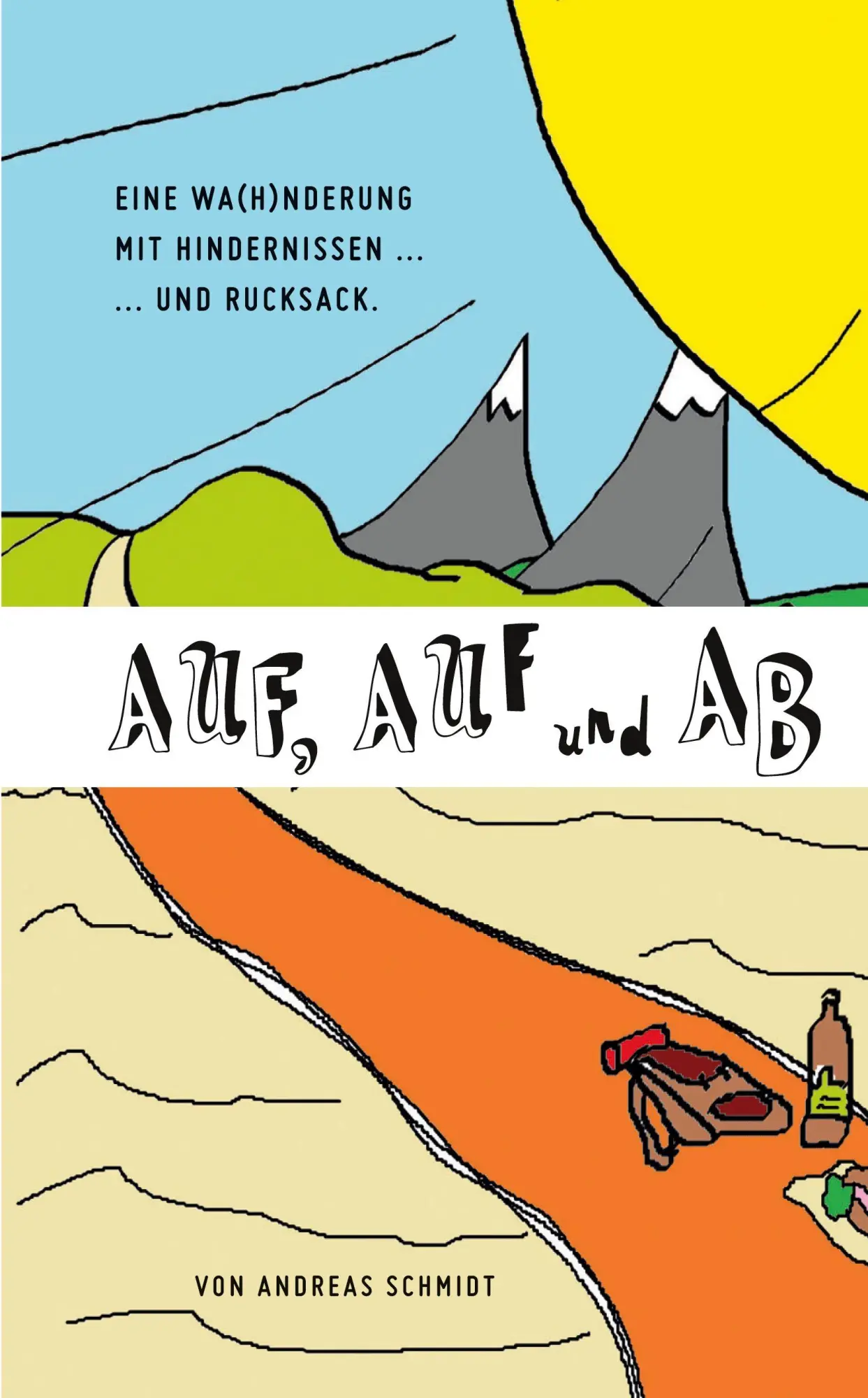 Cover: 9783862940431 | Auf, auf und ab | Andreas Schmidt | Taschenbuch | Deutsch | 2017