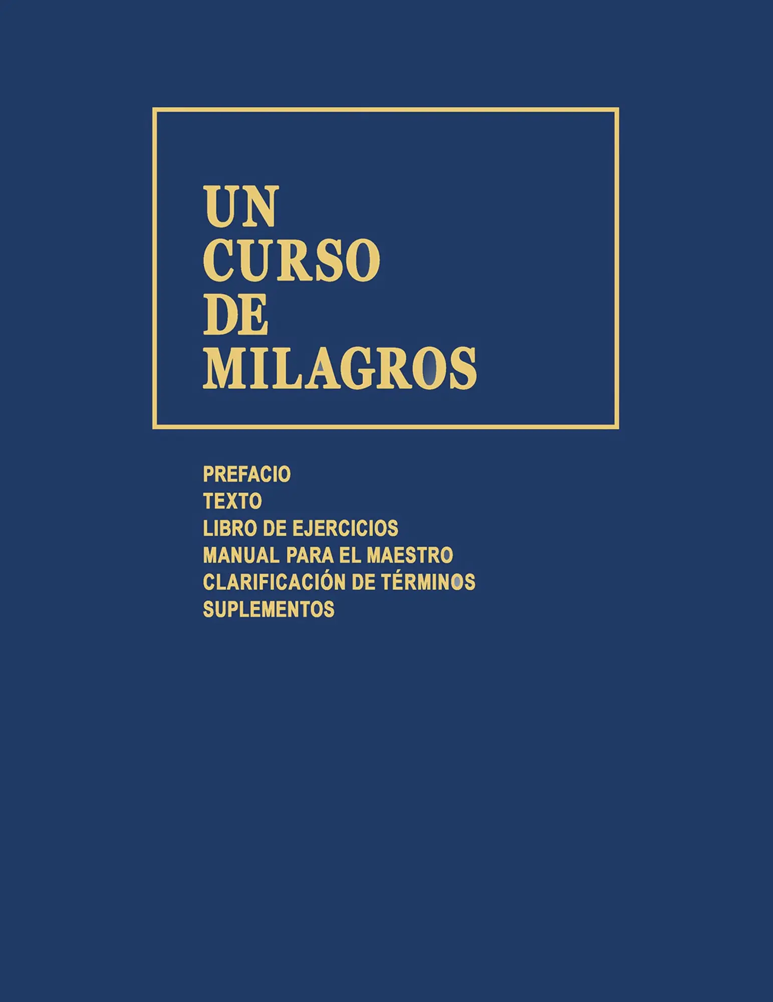 Cover: 9786554680431 | Un Curso de Milagros | Helen Schucman | Taschenbuch | Spanisch | 1990