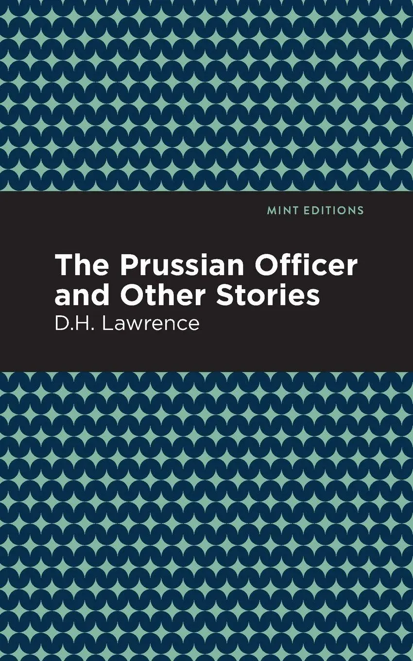 Cover: 9781513270531 | The Prussian Officer and Other Stories | D. H. Lawrence | Taschenbuch