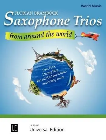 Cover: 9783702470531 | Saxophone Trios From Around The | Florian Bramböck | Taschenbuch