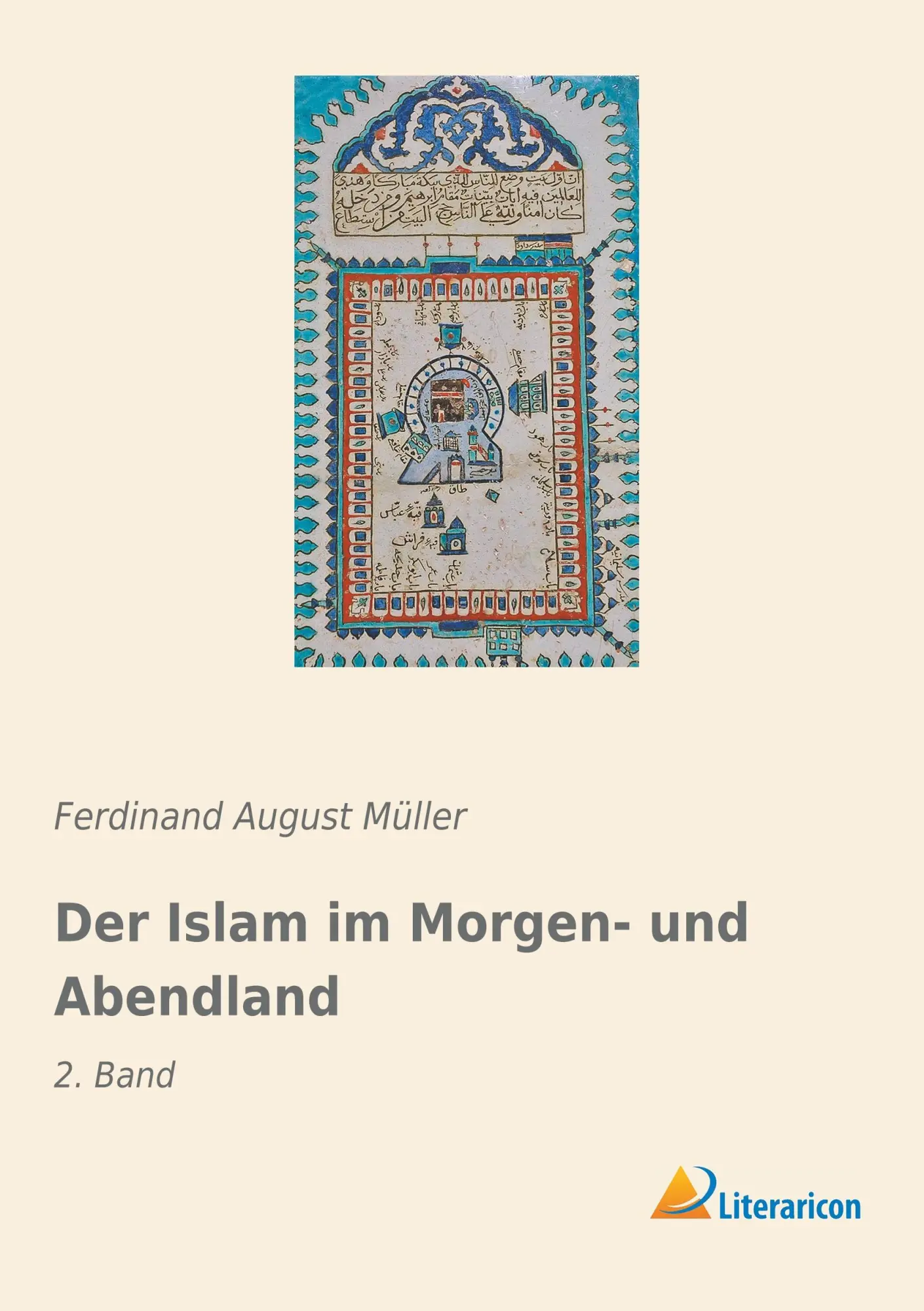 Cover: 9783965060531 | Der Islam im Morgen- und Abendland | 2. Band | Ferdinand August Müller