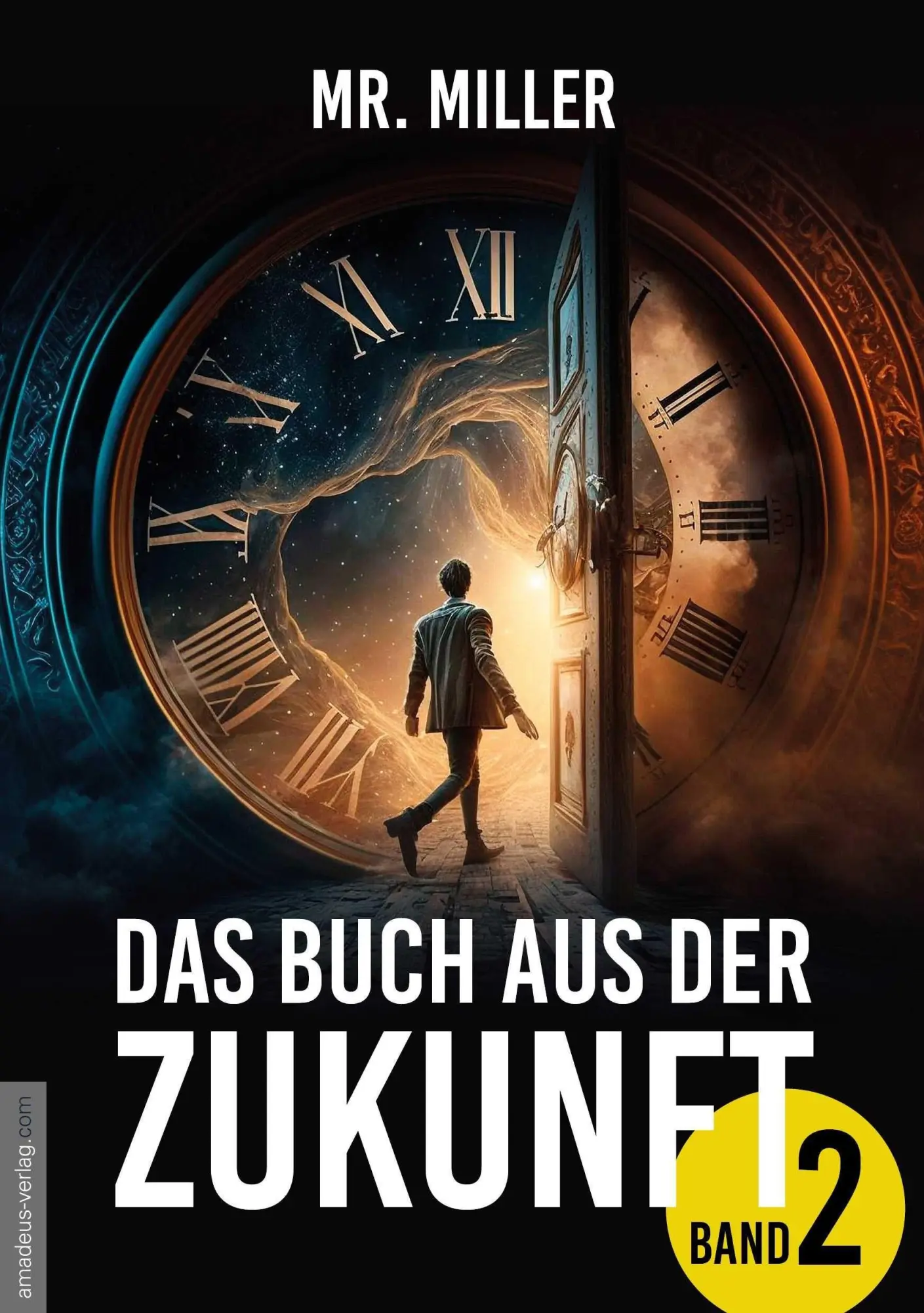 Cover: 9783985620531 | Das Buch aus der Zukunft - Band 2 | Miller | Taschenbuch | Deutsch