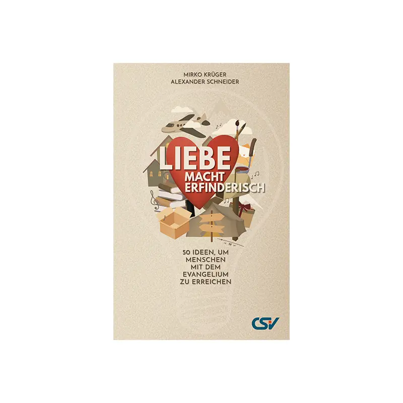Cover: 9783988380531 | Liebe macht erfinderisch | Mirko Krüger Alexander Schneider | Buch