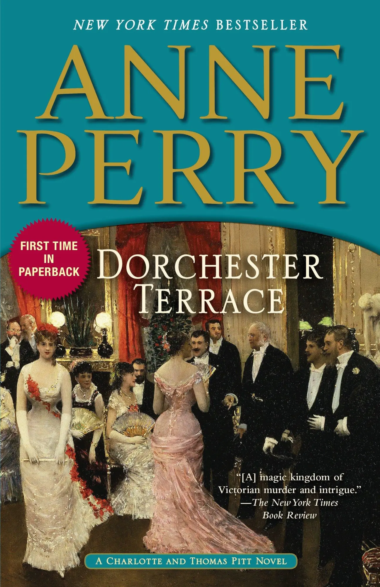 Cover: 9780345510631 | Dorchester Terrace | A Charlotte and Thomas Pitt Novel | Anne Perry