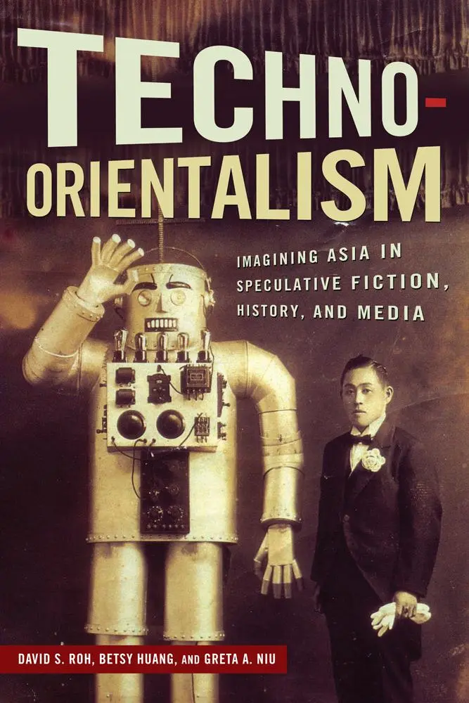 Cover: 9780813570631 | Techno-Orientalism | David S Roh (u. a.) | Taschenbuch | Englisch