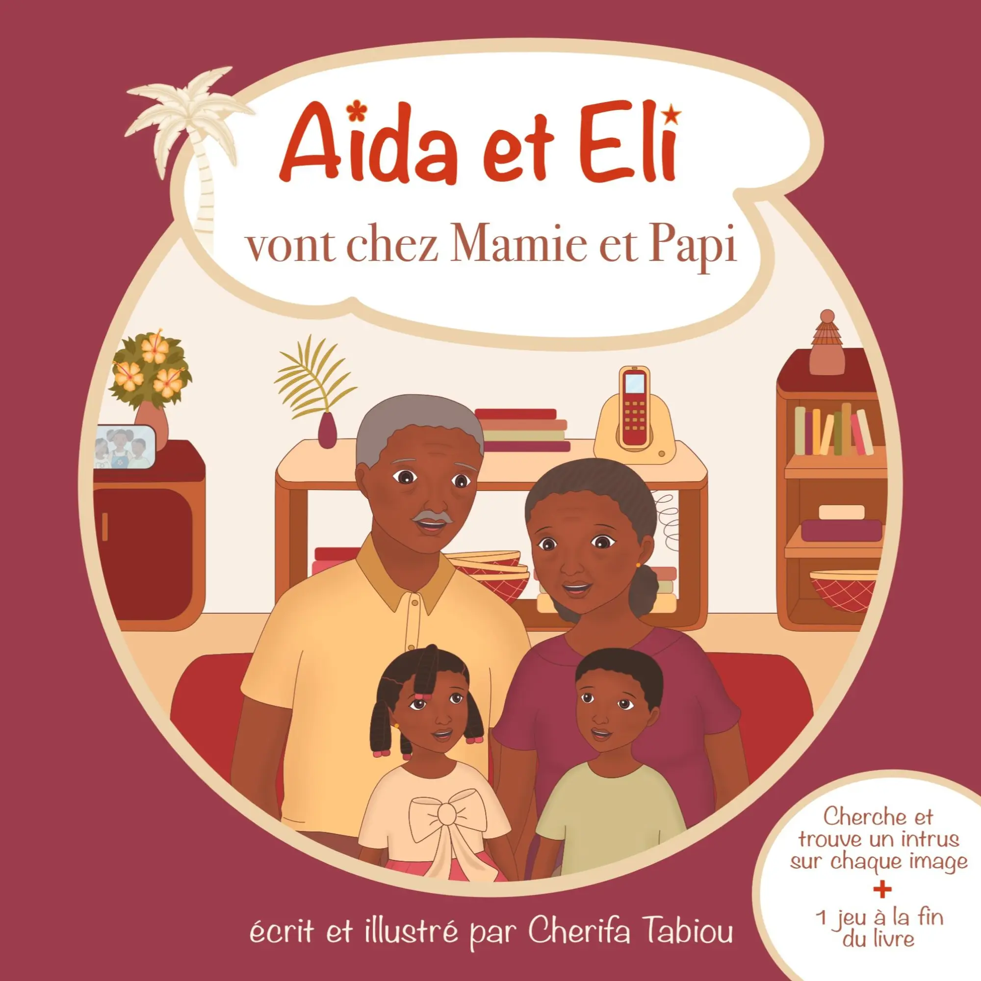Cover: 9782322230631 | Aïda et Eli vont chez Mamie et Papi | Cherifa Tabiou | Taschenbuch