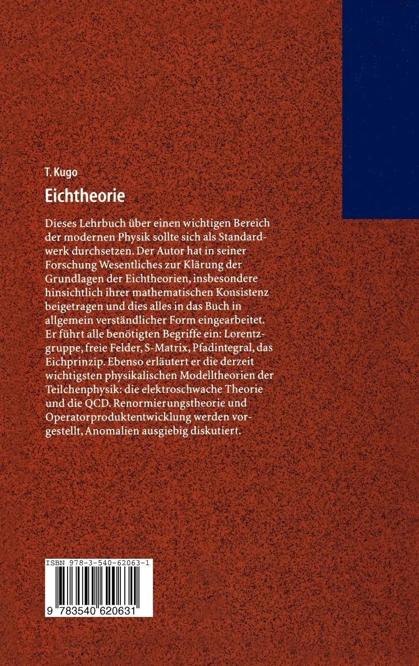 Rückseite: 9783540620631 | Eichtheorie | Taichiro Kugo | Buch | xv | Deutsch | 1997