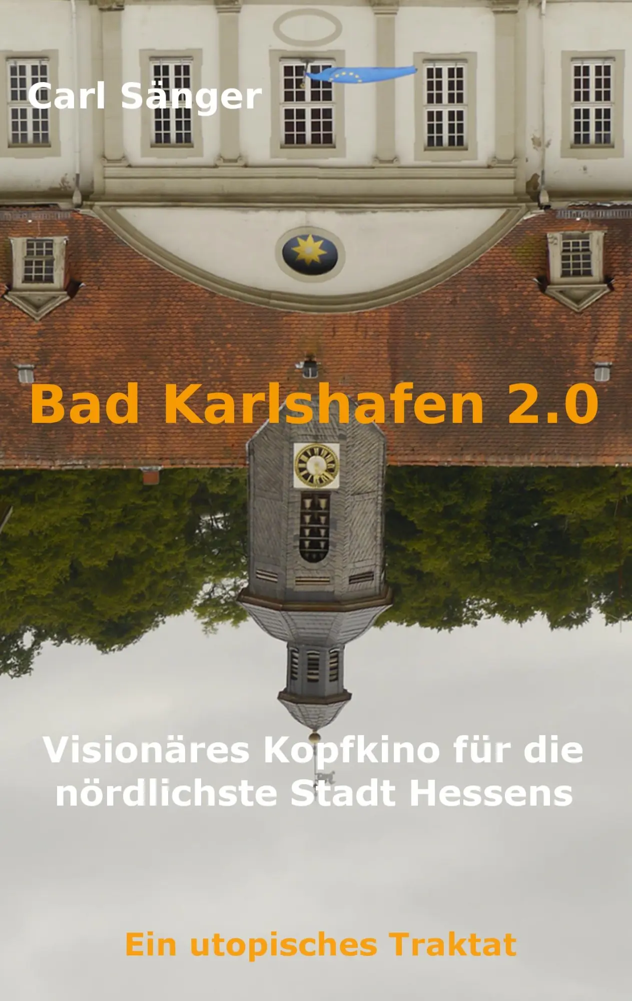 Cover: 9783741210631 | Bad Karlshafen 2.0 | Carl Sänger | Taschenbuch | 276 S. | Deutsch