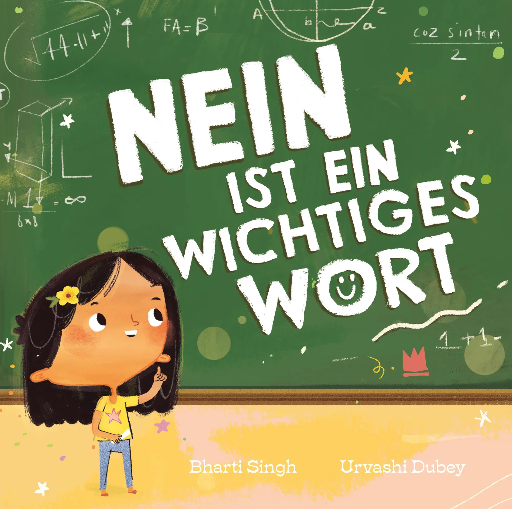 Cover: 9783968260631 | Nein ist ein wichtiges Wort | Bharti Singh | Buch | 32 S. | Deutsch