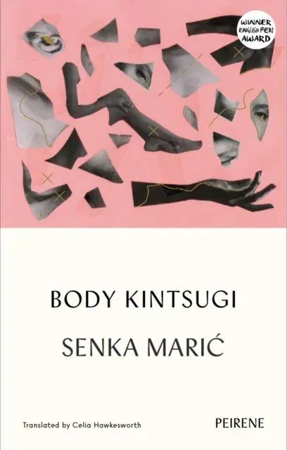 Peirene Press Ltd Body Kintsugi