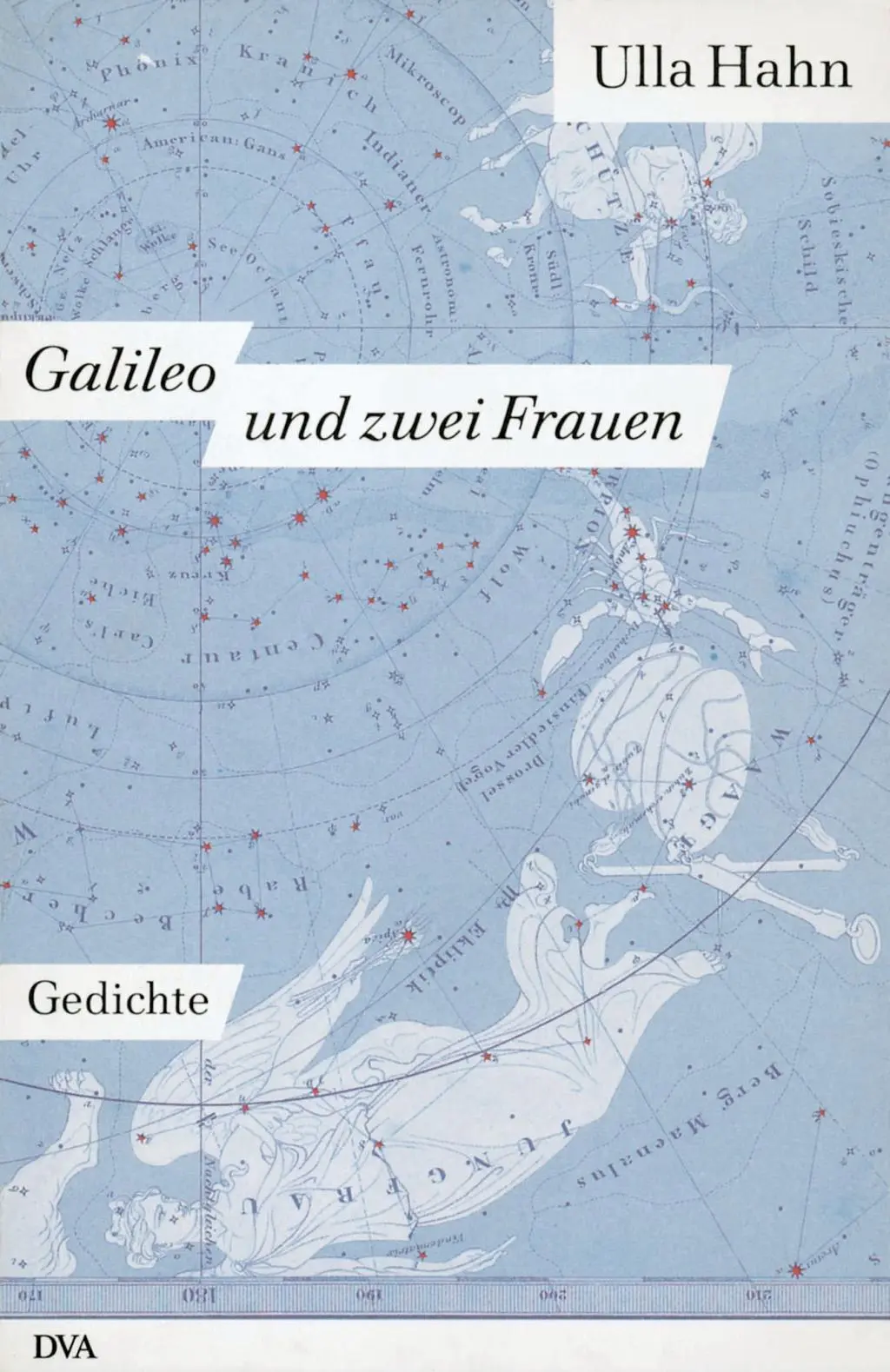 Cover: 9783421050731 | Galileo und zwei Frauen | Gedichte, Lyrik 4 | Ulla Hahn | Taschenbuch