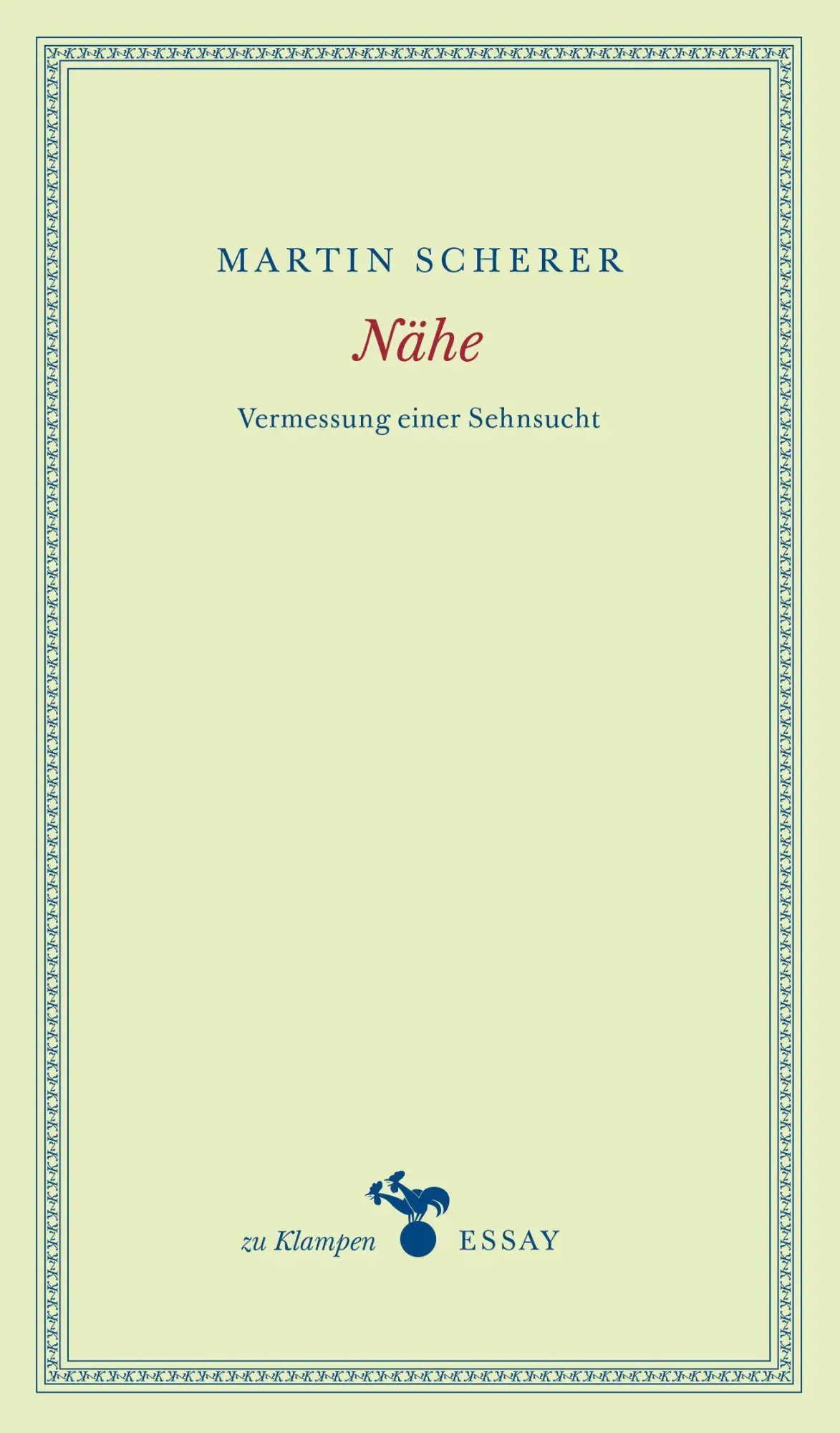 Cover: 9783987370731 | Nähe | Vermessung einer Sehnsucht | Martin Scherer | Buch | 112 S.