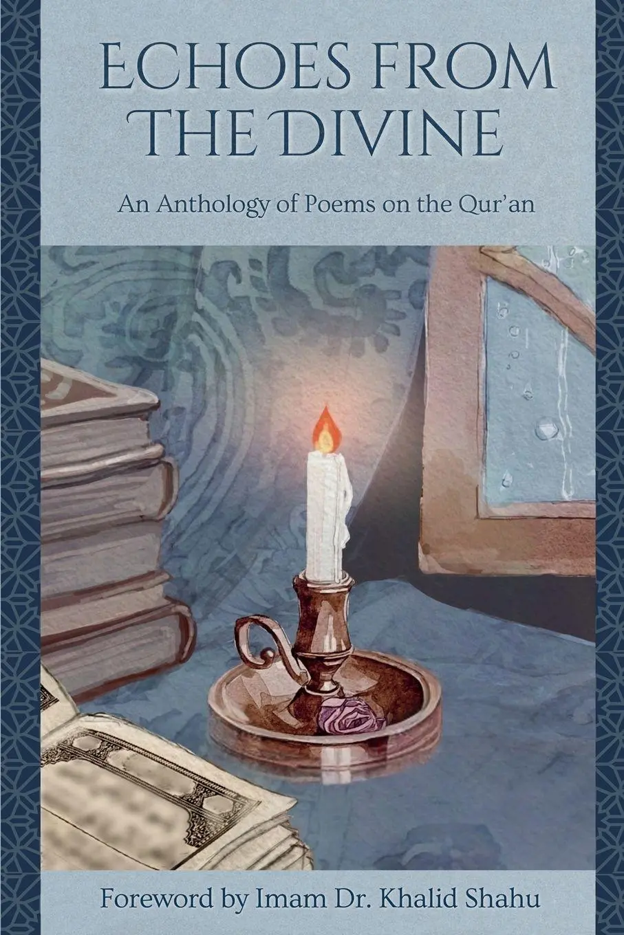 Cover: 9798991890731 | Echoes From The Divine | An Anthology of Poems on the Qur'an | Buch